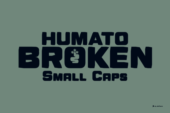 Humato Broken: A Display Font That Grounds Your Brand in Life