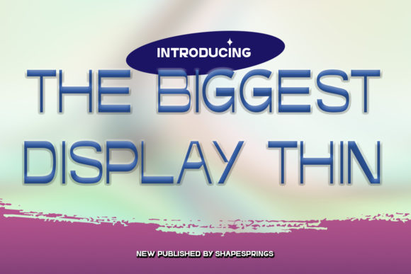 The Biggest Thin Display Font for Makers and Boutique Shops