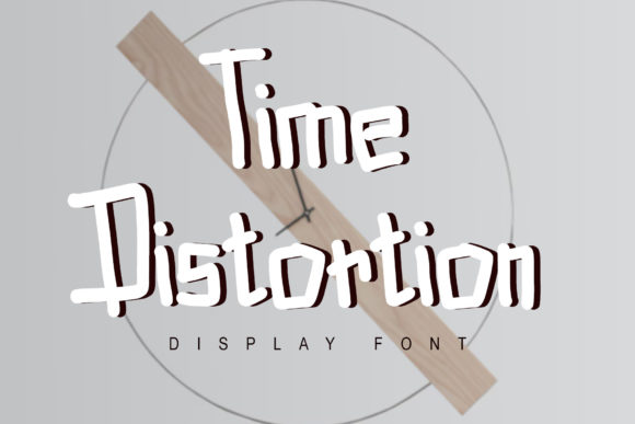 Time Distortion: A Playful Display Font for Handmade Shops